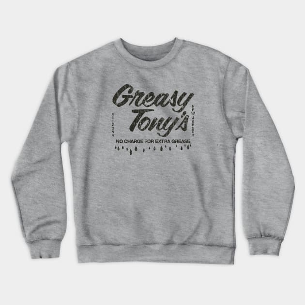 Greasy Tony's 1978 Crewneck Sweatshirt by JCD666